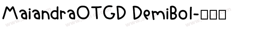 MaiandraOTGD DemiBol字体转换